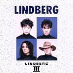 【中古】 LINDBERG　III／LINDBERG