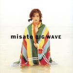 【中古】 BIG　WAVE／渡辺美里のサムネイル