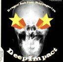 【中古】 Deep　Impact／Dragon　Ash,ラッ