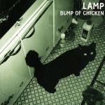 【中古】 LAMP ／BUMP　OF　CHICKEN 【中古】afb