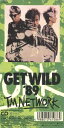 【中古】 【8cm】GET　WILD　’89／TM　NETWORK