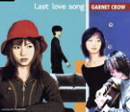 【中古】 Last　love　song／GARNET　CROW