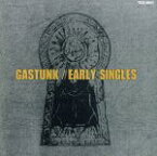 【中古】 EARLY　SINGLES／GASTUNK（GASTANK）