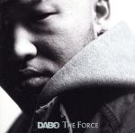 【中古】 THE　FORCE／DABO