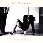 【中古】 cure　jazz／UA×菊地成孔,藤井信雄（ds）,鈴木正人（b）,坪口昌恭（p）,島田真千子（vn）,花田和加子（vn）