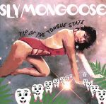 【中古】 TIP OF THE TONIGHT STATE／SLY MONGOOSE