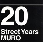 【中古】 20　Street　Years／MURO