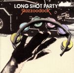 【中古】 RAZZOODOCK／LONG　SHOT　PARTY