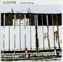 【中古】 Come　Along／Sleeper