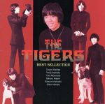 【中古】 ザ・タイガース　ベストセレクション／ザ・タイガース