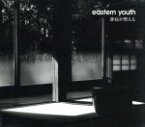 【中古】 静寂が燃える／eastern　youth