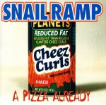 【中古】 A　PIZZA　ALREADY／SNAIL　RAMP