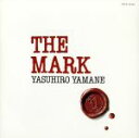 【中古】 THE　MARK　（1993－1996）／山根康広