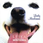 【中古】 LADY　MADONNA／レイカ＆ザ・ウェイターズ