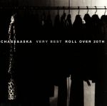 【中古】 VERY　BEST　ROLL　OVER　20TH／CHAGE　and　ASKA