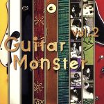 【中古】 GUITAR　MONSTER　VOL．2／（オムニバス）,春畑道哉