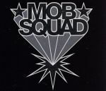 【中古】 MOB　SQUAD／麻波25,SOURCE,Dragon　Ash