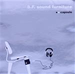 【中古】 S．F．sound　furniture／capsule