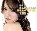 【中古】 BEAUTIFUL　TOO／DJ　KAWASAKI