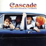 【中古】 YELLOW　　MAGICAL　　TYPHOON／CASCADE