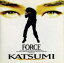 【中古】 FORCE /KATSUMI 【中古】afb 300円
