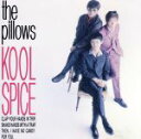 【中古】 KOOL　SPICE／the　pillows