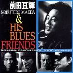 【中古】 前田亘輝＆HIS　BLUES／前田亘輝（TUBE）＆HIS　BLUES