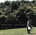【中古】 LOTTA GOOD TIME/矢沢永吉