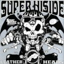 【中古】 STREET BIKERS’Present“SUPER HISIDE”〜LEATHER HEADS VERSION〜/(オムニバス)