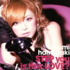 【中古】 STEP　you／is　this　LOVE？／浜崎あゆみ