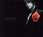 【中古】 vestige－ヴェスティージ－／T．M．Revolution