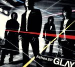 【中古】 Ashes．EP（初回限定盤）（DVD付）／GLAY