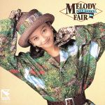 【中古】 MELODY　FAIR／浅香唯