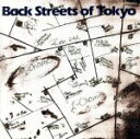 【中古】 Back Streets of Tokyo/オフコース