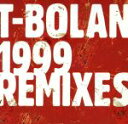 yÁz 1999@REMIXES^T|BOLAN