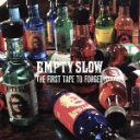 【中古】 THE FIRST TAPE TO FORGET／EMPTY SLOW