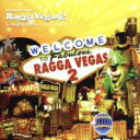 【中古】 RAGGA　VEGAS　2／（オムニバス）,NG　HEAD,KEN－U,KENTY－GROSS,GOLDY,BIGGA　RAIJI,DOMINO－KAT,NATURAL　WEAPON