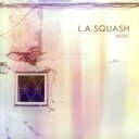 【中古】 MUSIC/L.A.SQUASH(2)