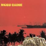 【中古】 NOBU　CAINE／NOB　CAINE