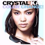 【中古】 Color　Change！（初回生産限定盤）（DVD付）／Crystal　Kay