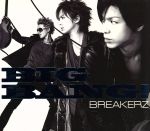 【中古】 BIG　BANG！（初回限定盤C）／BREAKERZ