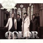 【中古】 WHITE～Lovers on canvas～（DVD付）／COLOR（EXILE ATSUSHI）