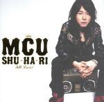 【中古】 SHU・HA・RI～STILL　LOVE～（初回生産限定盤）／MCU（KICK　THE　CAN　CREW）