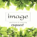 【中古】 image request emotional＆relaxing／（オムニバス）,鳥山雄司,溝口肇,葉加瀬太郎,ヨーヨー マ,ジェイク シマブクロ,羽毛田丈史,加古隆