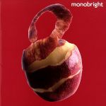 【中古】 monobright　two（初回生産限定盤）／monobright