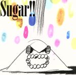  Sugar！！（DVD付）／フジファブリック