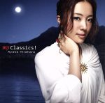 【中古】 my Classics ／平原綾香