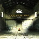 楽天ブックオフ 楽天市場店【中古】 Hope／LOCAL　SOUND　STYLE