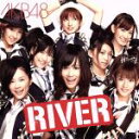 【中古】 RIVER（DVD付）／AKB48