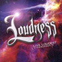 【中古】 LIVE LOUDEST AT THE BUDOKAN ’91（初回生産限定盤：SHM－CD）／LOUDNESS